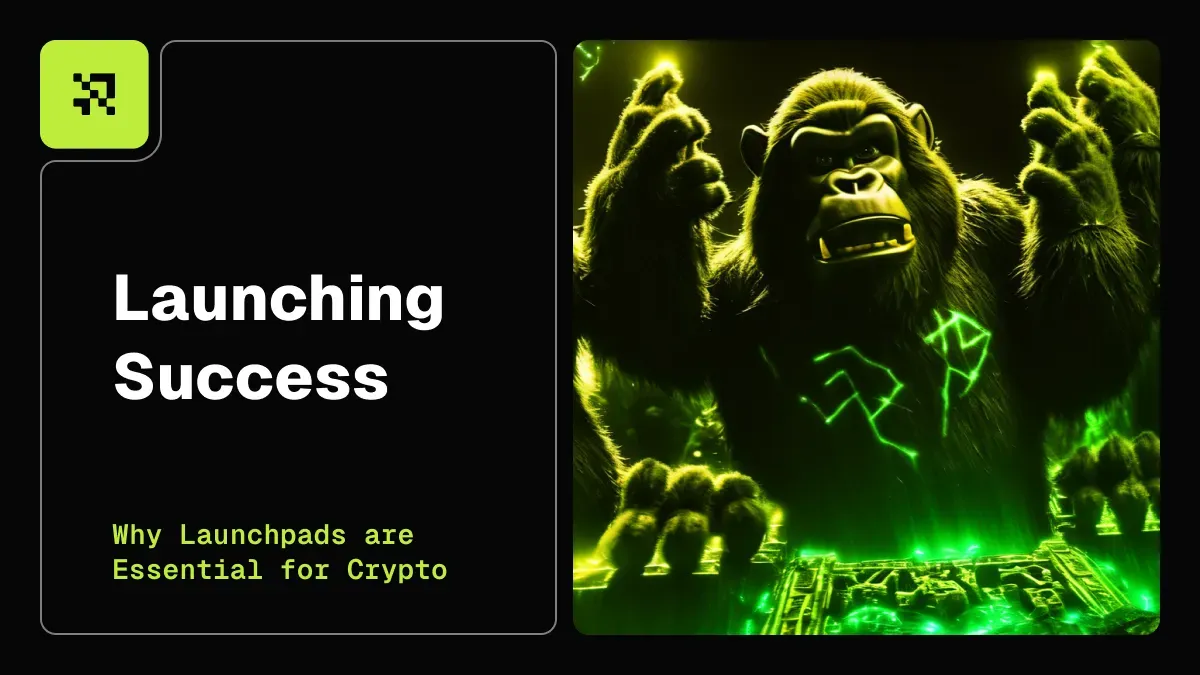 Launching Success: Why Launchpads are Essential for Crypto